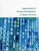 Approaches to Private Participation in Water Services: A Toolkit, Ppiaf 