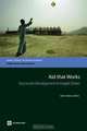 Aid that Works: Successful Development in Fragile States (Directions in Development), 