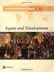 World Development Report 2006: Equity And Development (World Development Report) (A World Bank Publication), 