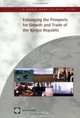 Enhancing the Prospects for Growth And Trade of the Kyrgyz Republic (World Bank Country Study) (World Bank Country Study), 