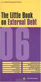 The Little Book on External Debt, 2006, World Bank 
