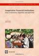 Cooperative Financial Institutions: Issues in Governance, Regulation, And Supervision (World Bank Working Papers) (World Bank Working Papers), Carlos E. Cuevas, Klaus P. Fischer 