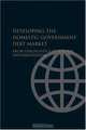 Developing the Domestic Government Debt Market: From Diagnostics to Reform Implementation, 