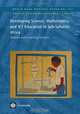 Developing Science, Mathematics, and ICT Education in Sub-Saharan Africa: Patterns and Promising Practices (World Bank Working Papers), Wout Ottevanger, Jan Van Den Akker, Leo De Feiter 