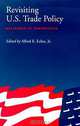 Revisiting U.S. Trade Policy: Decisions in Perspective, Alfred E., Jr. Eckes 