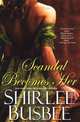 Scandal Becomes Her, Shirlee Busbee 