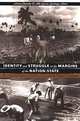Identity and Struggle at the Margins of the Nation-State: The Laboring Peoples of Central America and the Hispanic Caribbean (Comparative & International Working Class History S.), Aldo Lauria-Santiago, Aviva Chomsky 