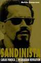 Sandinista: Carlos Fonseca and the Nicaraguan Revolution, Matilde Zimmermann 
