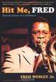 Hit Me, Fred : Recollections of a Sideman, Fred Wesley Jr. 