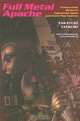 Full Metal Apache: Transactions Between Cyberpunk Japan and Avant-Pop America (Post-Contemporary Interventions), Takayuki Tatsumi 