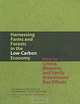 Harnessing Farms and Forests in the Low-Carbon Economy: How to Create, Measure, and Verify Greenhouse Gas Offsets, Zach Willey, Bill Chameides 