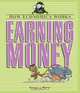 Earning Money (How Economics Works), Patricia J. Murphy 