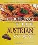 Cooking the Austrian Way (Easy Menu Ethnic Cookbooks), Helga Hughes 