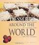 Desserts Around the World: Revised and Expanded to Include New Low-Fat Recipes (Easy Menu Ethnic Cookbooks), Lee Engfer 