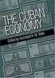 The Cuban Economy (Pitt Latin American Series), Archibald R. M. Ritter 