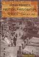 Urban Poverty, Political Participation, and the State: Lima 1970-1990 (Pitt Latin American Series), Henry Dietz, Henry A. Dietz 
