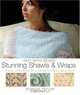 Knit with Beads: Stunning Shawls and Wraps: Easy Techniques, 15 Beautiful Designs, Scarlet Taylor 