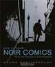How to Draw Noir Comics: The Art and Technique of Visual Storytelling, Shawn Martinbrough 