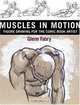 Muscles in Motion : Figure Drawing for the Comic Book Artist, Glenn Fabry 