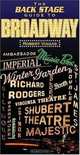 The Back Stage Guide to Broadway (Backstage Books), Robert Viagas 