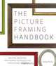 The Picture Framing Handbook: Matting, Mounting, and Framing Techniques for Professional Results, Andy Parks 