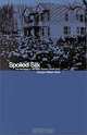 Spoiled Silk: The Red Mayor and the Great Paterson Textile Strike, George W. Shea, George William Shea 