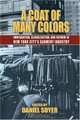 A Coat Of Many Colors: Immigration, Globalism, And Reform In The New York City Garment Industry, 