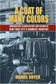 Coat of Many Colors: Immigration, Globalism, and Reform in the New York City Garment Industry, Daniel Soyer 