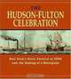 The Hudson-Fulton Celebration: New York