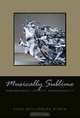 Musically Sublime: Indeterminacy, Infinity, Irresolvability, Kiene Brillenburg Wurth 