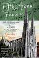 Fifth Avenue Famous: The Extraordinary Story of Music at St. Patrick