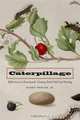 Caterpillage: Reflections on Seventeenth-Century Dutch Still Life Painting, Harry Berger 