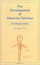 The Development of Anorexia Nervosa: The Hunger Artists, Sylvia Brody 
