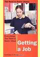 Everything You Need to Know About Getting a Job (NEED TO KNOW LIBRARY), Carlienne Frisch 