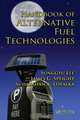 Handbook of Alternative Fuel Technologies, 
