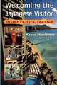 Welcoming the Japanese Visitor: Insights, Tips, Tactics (Kolowalu Books (Paperback)), Kazuo Nishiyama 