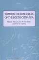 Sharing the Resources of the South China Sea, Mark J. Valencia, Jon M. Van Dyke, Noel A. Ludwig 