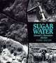 Sugar Water: Hawaii