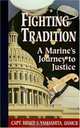 Fighting Tradition: A Marine