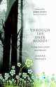 Through the Dark Woods: A Young Woman