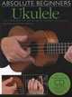 Absolute Beginners Ukulele, Steven Sproat 