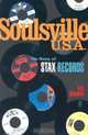 Soulsville U.S.A: The Story of Stax Records, Rob Bowman 