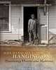 Holding Out and Hanging on: Surviving Hurricane Katrina, Thomas Neff 