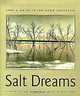 Salt Dreams: Land & Water in Low-Down California, William deBuys, Joan Myers 