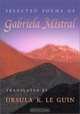 Selected Poems of Gabriela Mistral (Mary Burritt Christiansen Poetry Series), Gabriela Mistral 