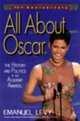 All About Oscar: The History and Politics of the Academy Awards, Emanuel Levy 