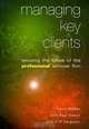 Managing Key Clients, Kevin Walker, Pauliff Denvir, Cliff Ferguson 