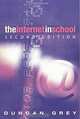 The Internet in the Schools, Duncan Grey 