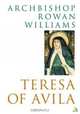 Teresa of Avila (Outstanding Christian Thinkers Series), Rowan Williams 