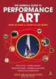 The Guerilla Guide To Performance Art, Leslie Hill 